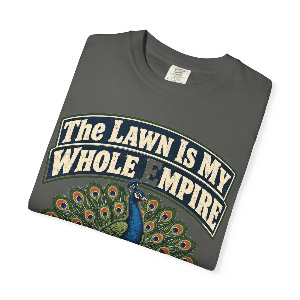 Funny Retirement Shirt The Lawn Is My Whole Empire Elk Shirt, Retirement Gift For Men Women, Lawn Mowing Humor Comfort Colors Shirt