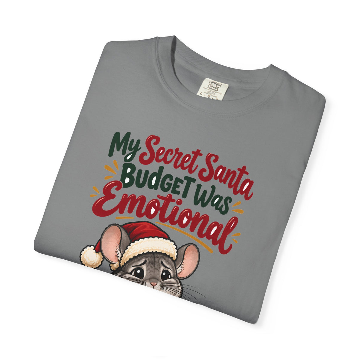 Funny Secret Santa Gift My Secret Santa Budget Was Emotional Shirt, Office Party Shirt, Coworker Christmas Gift Idea
