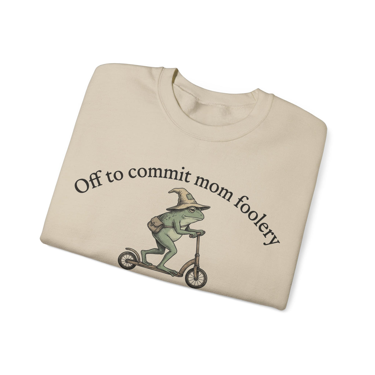Off To Commit Mom Foolery Sweatshirt, Funny Frog Witch Mom Sweatshirt, Sarcastic Mama Sweatshirt, Halloween Mom Gift, Spooky Mama Scooter Fr