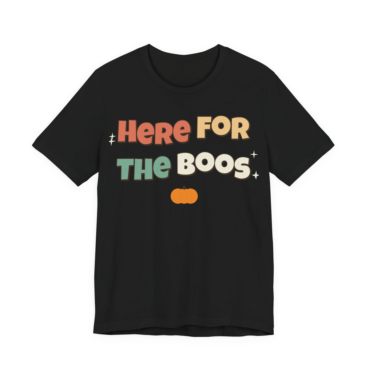 Here For The Boos Shirt | Funny Halloween Shirt | Spooky Season Shirt | Sarcastic Halloween Gift | Halloween 2026