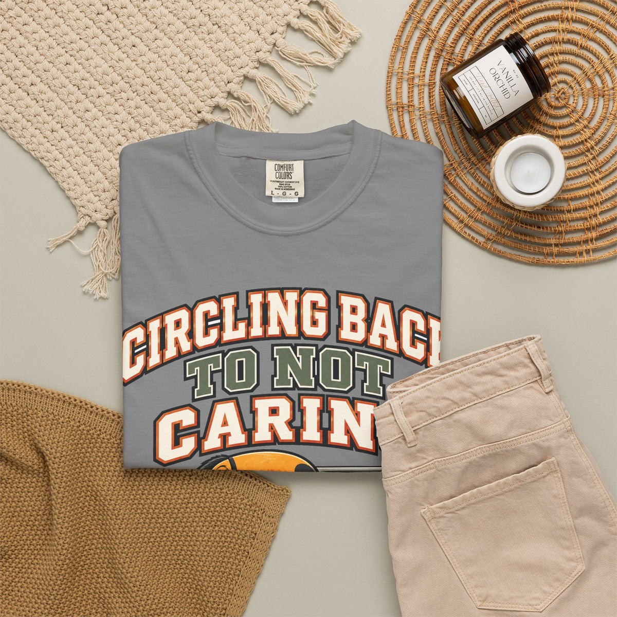 Sarcastic Shirt Circling Back To Not Caring, Funny Sarcastic Tee, Comfort Colors Graphic Shirt