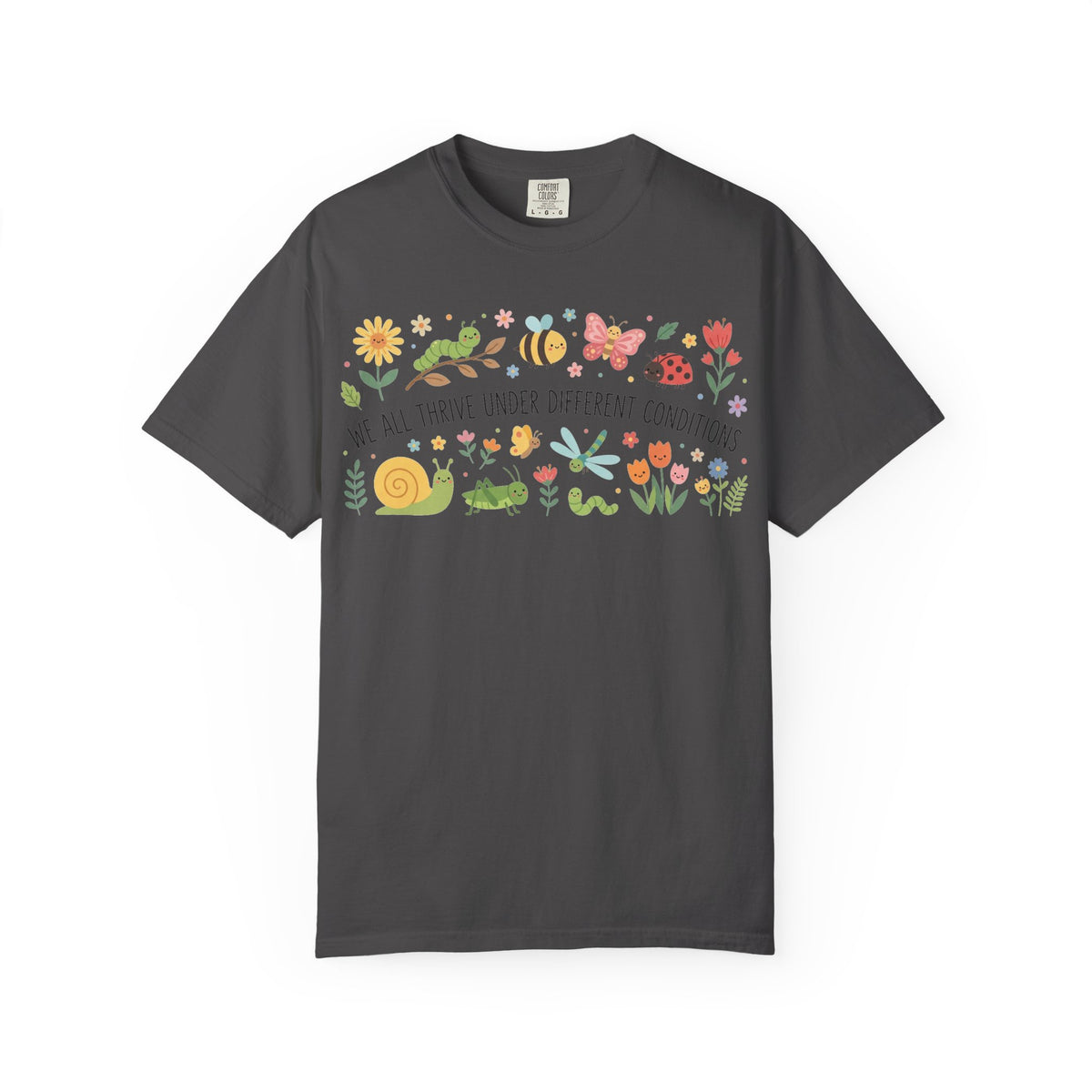 We All Thrive Under Different Conditions Shirt, Neurodiversity Garden Tee, Inclusion Teacher Shirt, SPED Gift