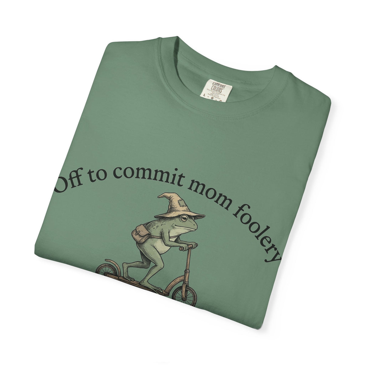 Off To Commit Mom Foolery Shirt, Funny Witch Frog Scooter Tee, Sarcastic Mom Shirt, Mom Humor Gift