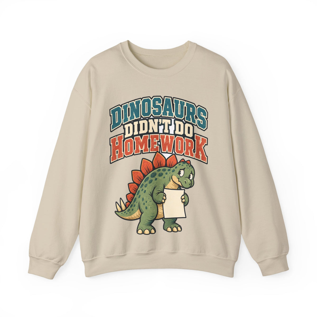 funny teacher Sweatshirt Dinosaurs Didn't Do Homework Sweatshirt, Funny Graphic Sweatshirt,