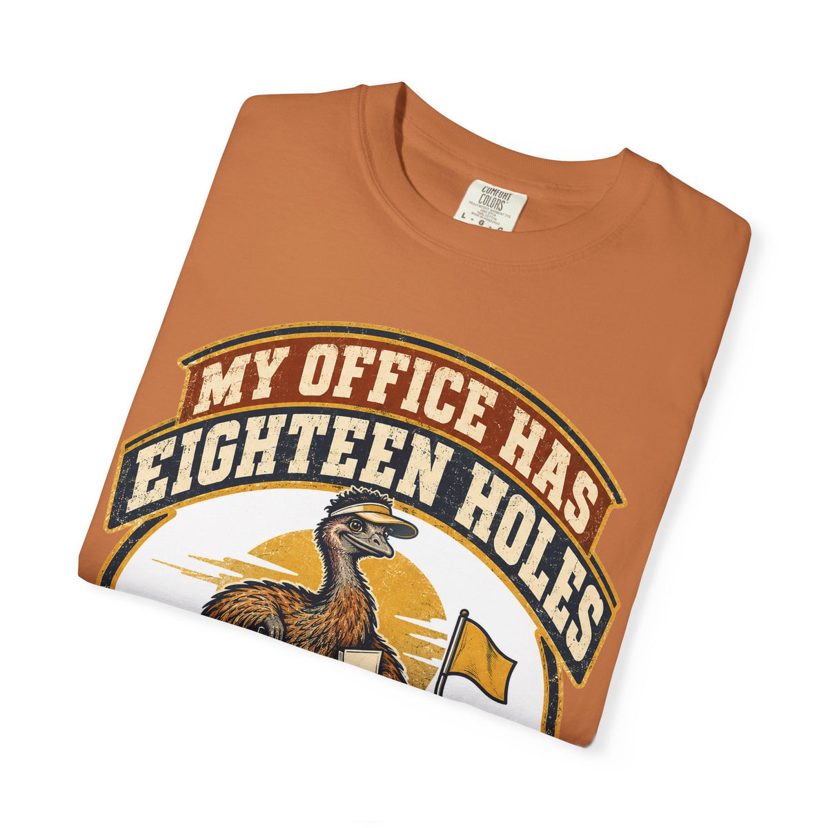 Funny Retirement Shirt My Office Has Eighteen Holes, Retirement Gift Tee, Comfort Colors Graphic Shirt