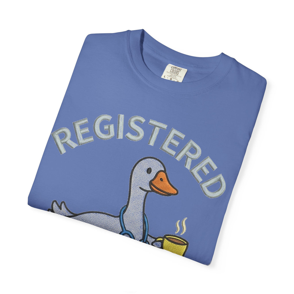 Registered Silly Goose Shirt, Faux Embroidery Nurse Goose Tee, Funny RN Shirt, Nurse Gift