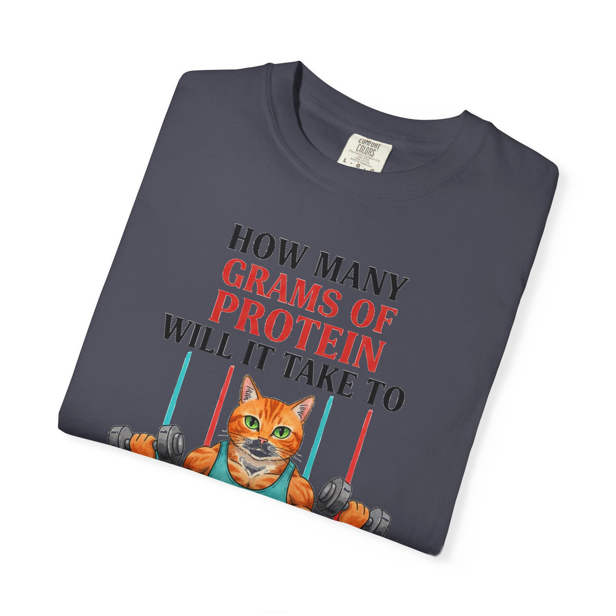 How Many Grams Of Protein Tall Shirt, Funny Buff Cat Gym Tee, Protein Humor Shirt, Weightlifting Gift