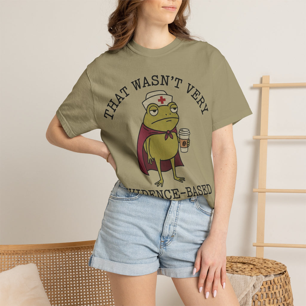 That Wasn't Very Evidence-Based Of You Caped Frog Shirt, Funny Nurse Frog Tee, Nursing Student Shirt, RN Gift
