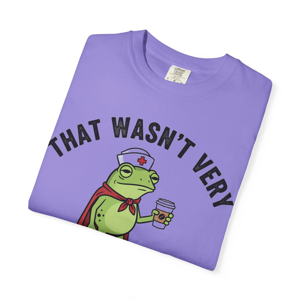 That Wasn't Very Evidence-Based Of You Bold Shirt, Superhero Frog Nurse Tee, Funny RN Shirt, Nurse Gift