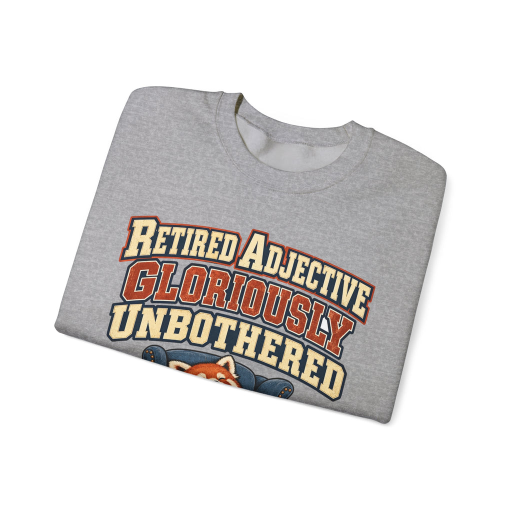 Funny Retirement Sweatshirt Retired Adjective Gloriously Unbothered Red Panda Sweatshirt, Retirement Gift, Sweatshirt