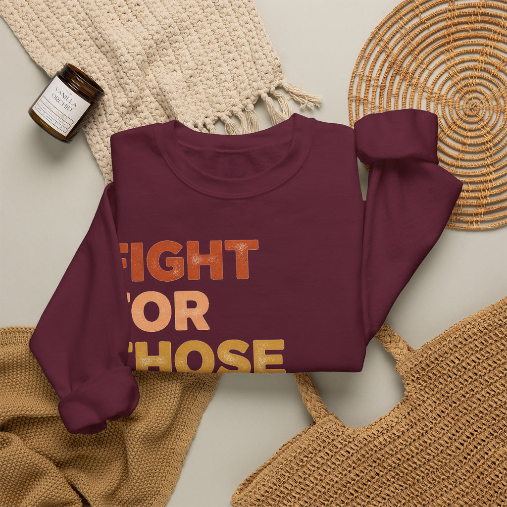Fight For Those Without Your Privilege Sweatshirt, Social Justice Sweatshirt, Retro Rainbow Activist Sweatshirt, Equality Gift, Human Rights