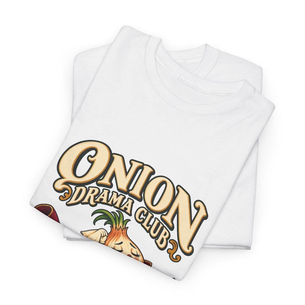 Onion Drama Club T-Shirt — Tears on Cue