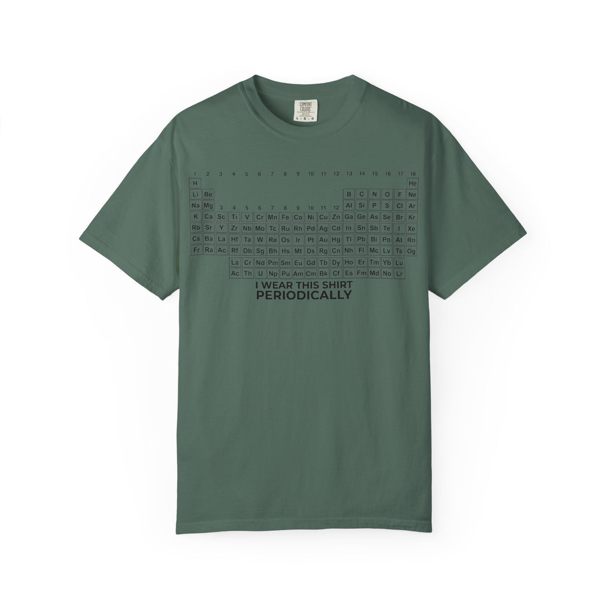 I Wear This Shirt Periodically Wide Shirt, Periodic Table Pun Tee, Chemistry Teacher Shirt, Science Gift