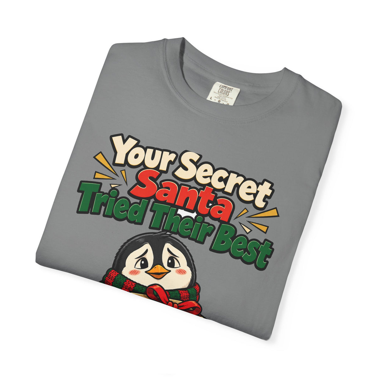 Your Secret Santa Tried Their Best Shirt | secret santa gift | Work Gift