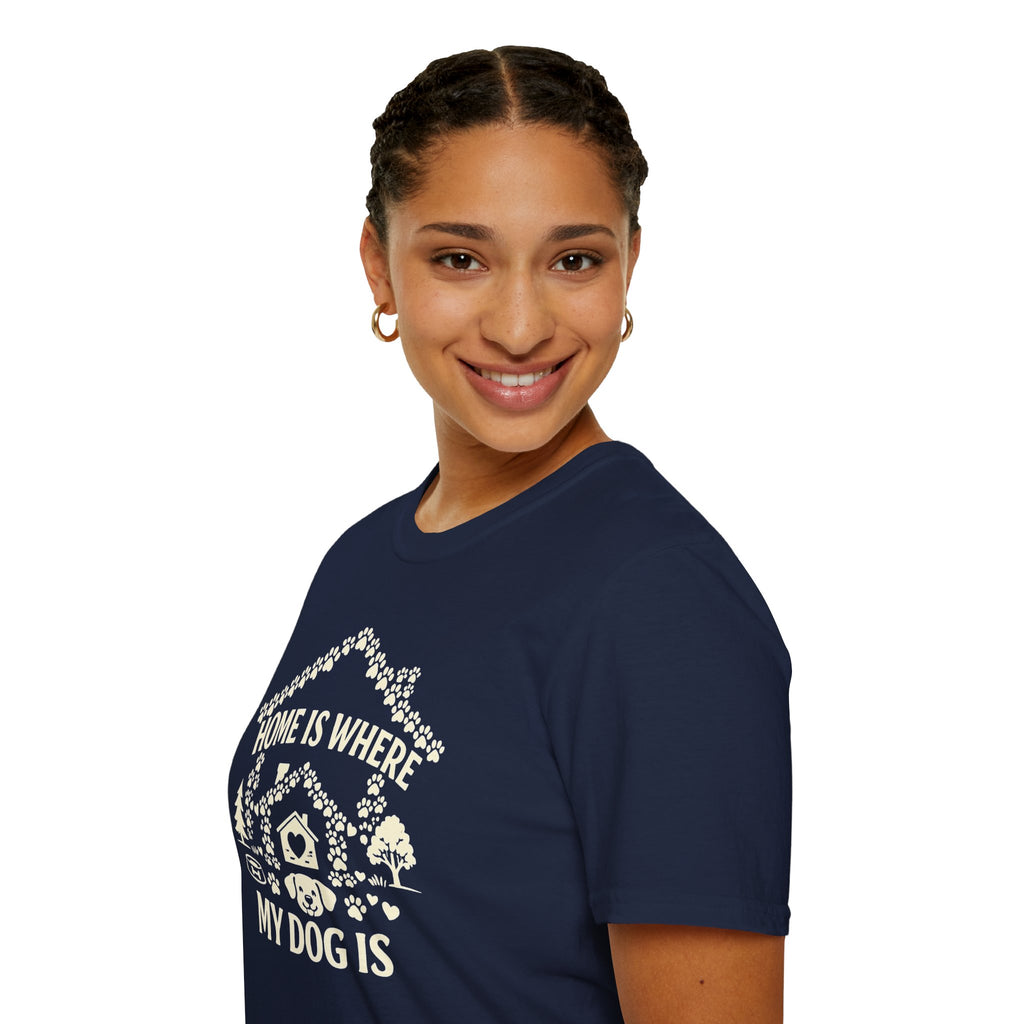Dog Lover T-Shirt — "Home Is Where My Dog Is" Graphic Tee