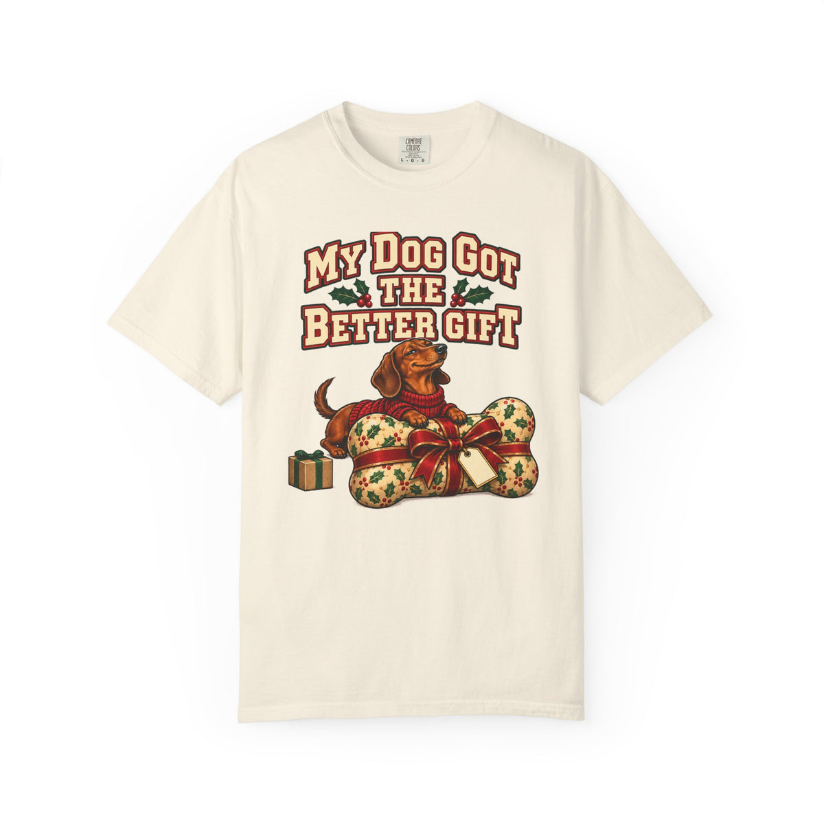 Funny Christmas Dog Shirt My Dog Got The Better Gift Shirt, Funny Holiday Gift Shirt, Christmas Gift Idea