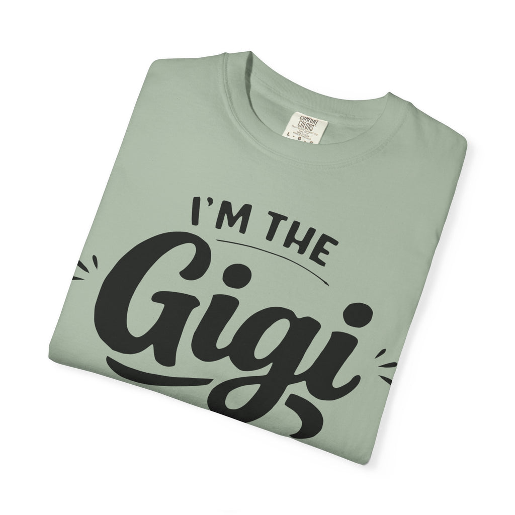 Gigi I Make The Rules T-Shirt