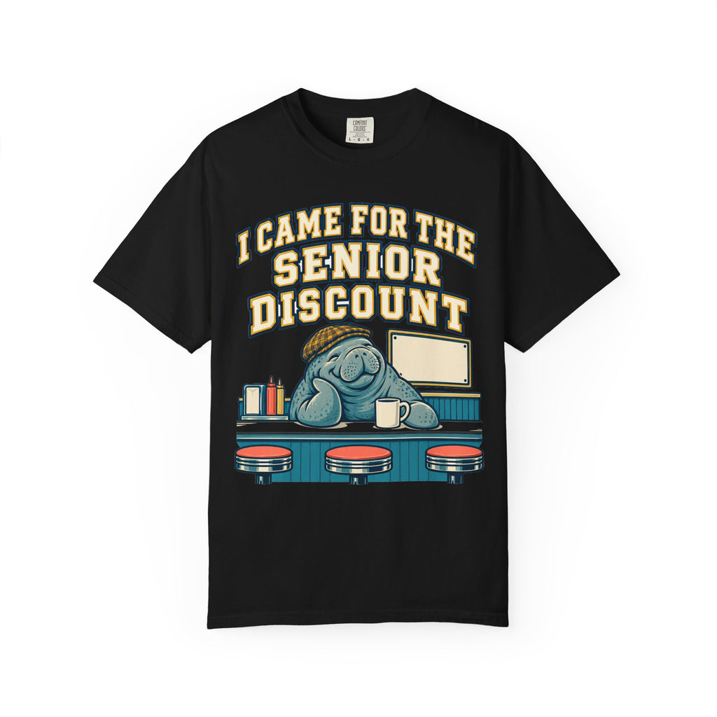 Funny Retirement Shirt I Came For The Senior Discount, Retirement Gift Tee, Comfort Colors Graphic Shirt