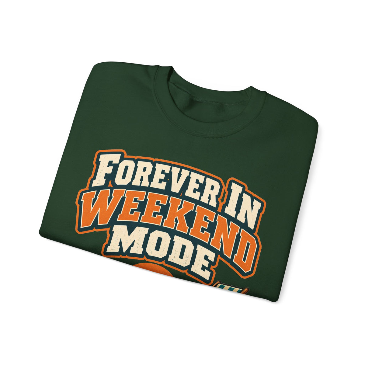 funny retirement Sweatshirt Forever In Weekend Mode Sweatshirt, Funny Retirement Gift Graphic Sweatshirt,