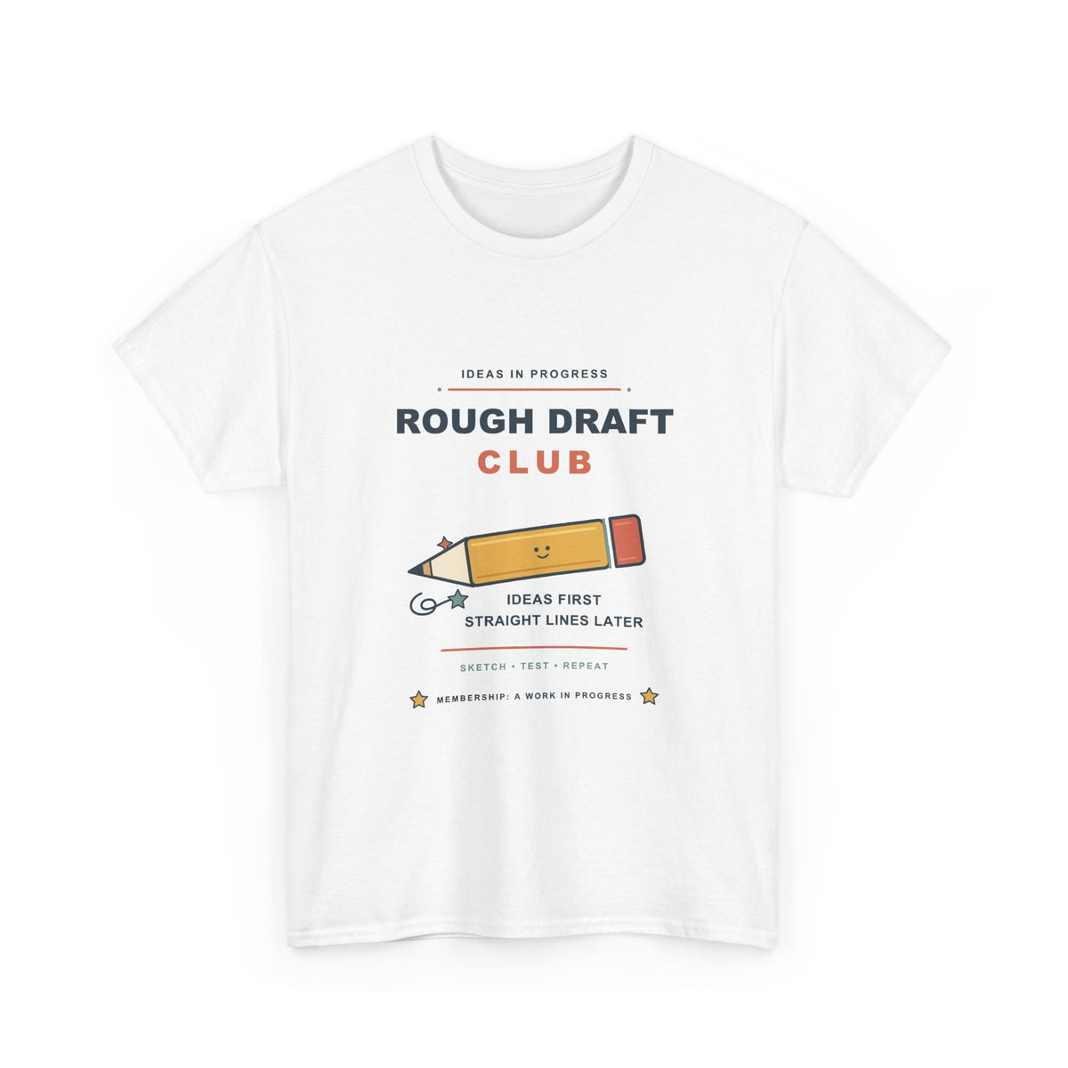 Rough Draft Club T-Shirt – Ideas First, Straight Lines Later