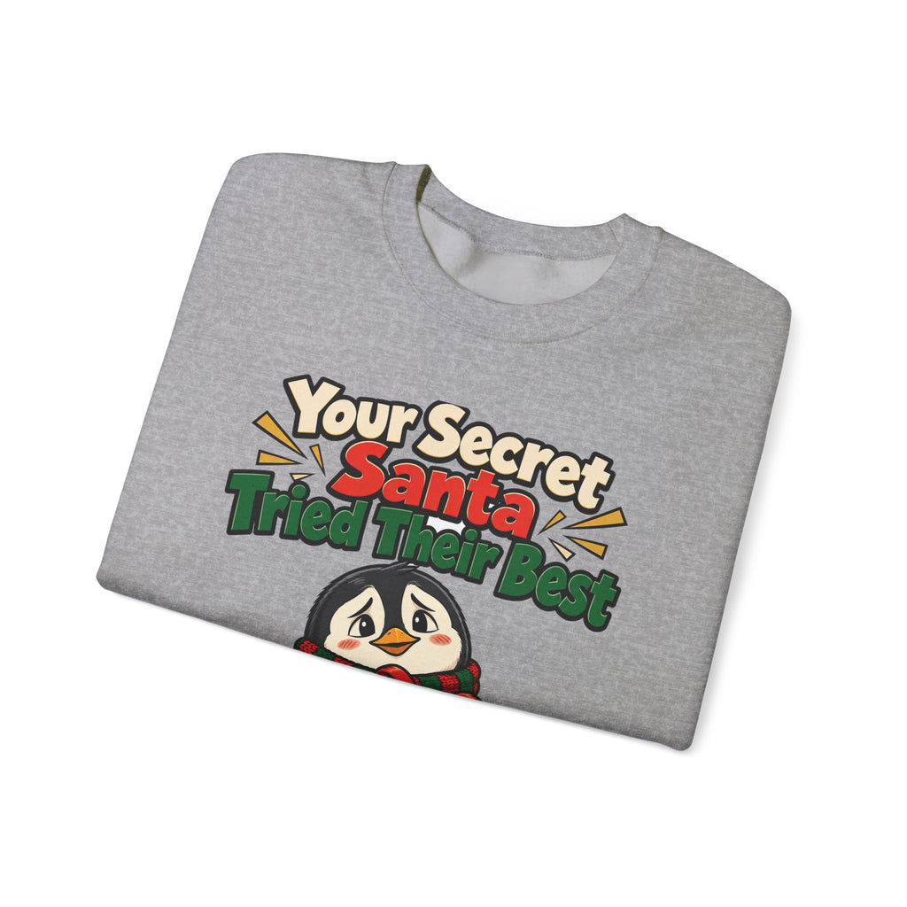 Your Secret Santa Tried Their Best Sweatshirt | secret santa gift | Work Gift