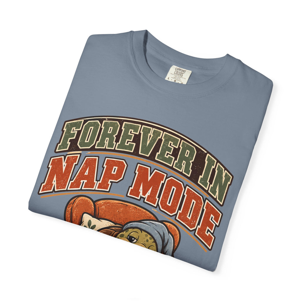 funny retirement shirt Forever In Nap Mode Shirt, Funny Graphic Shirt, Comfort Colors