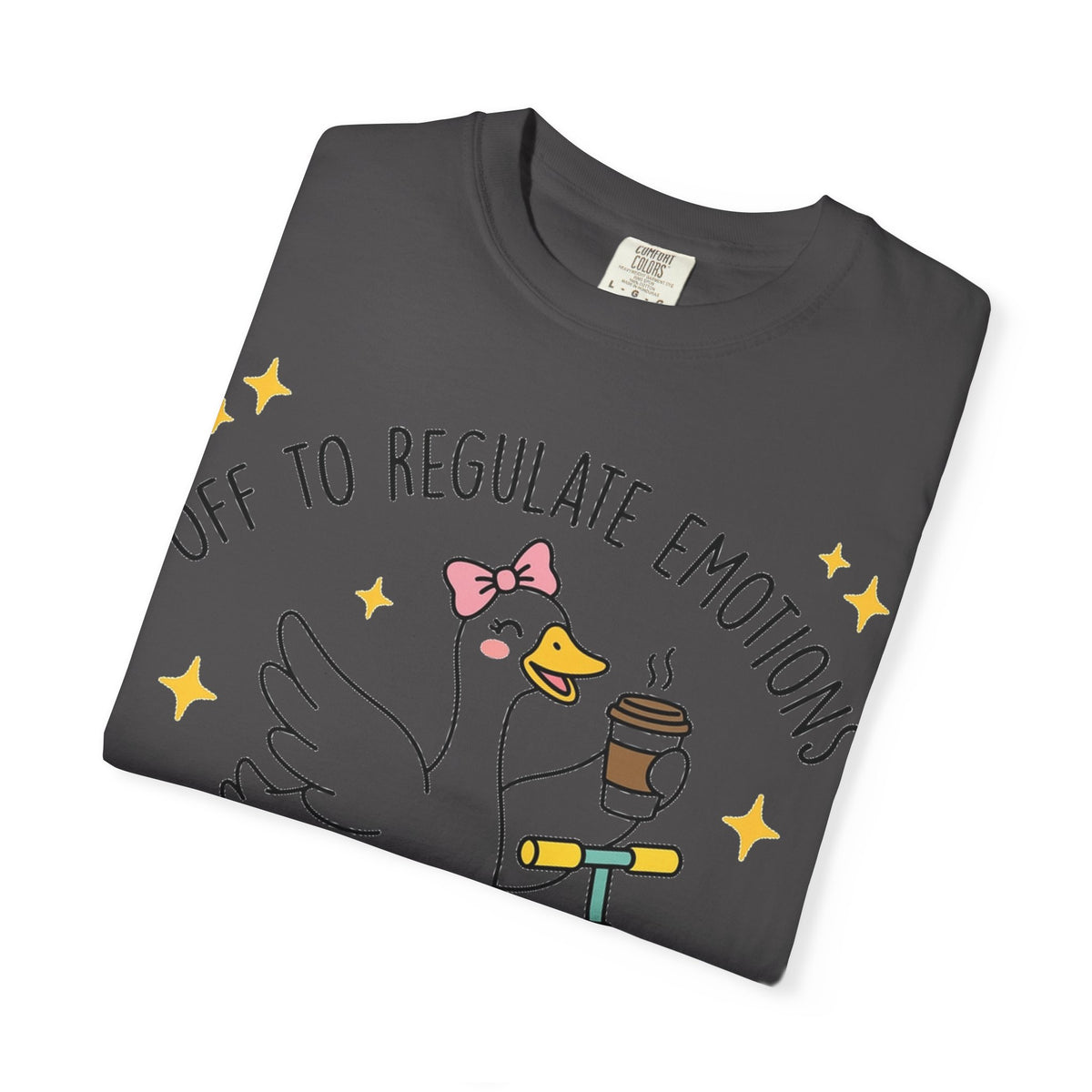 Off To Regulate Emotions Wide Shirt, Scooter Goose Coffee Tee, Funny Mental Health Shirt, Counselor Gift
