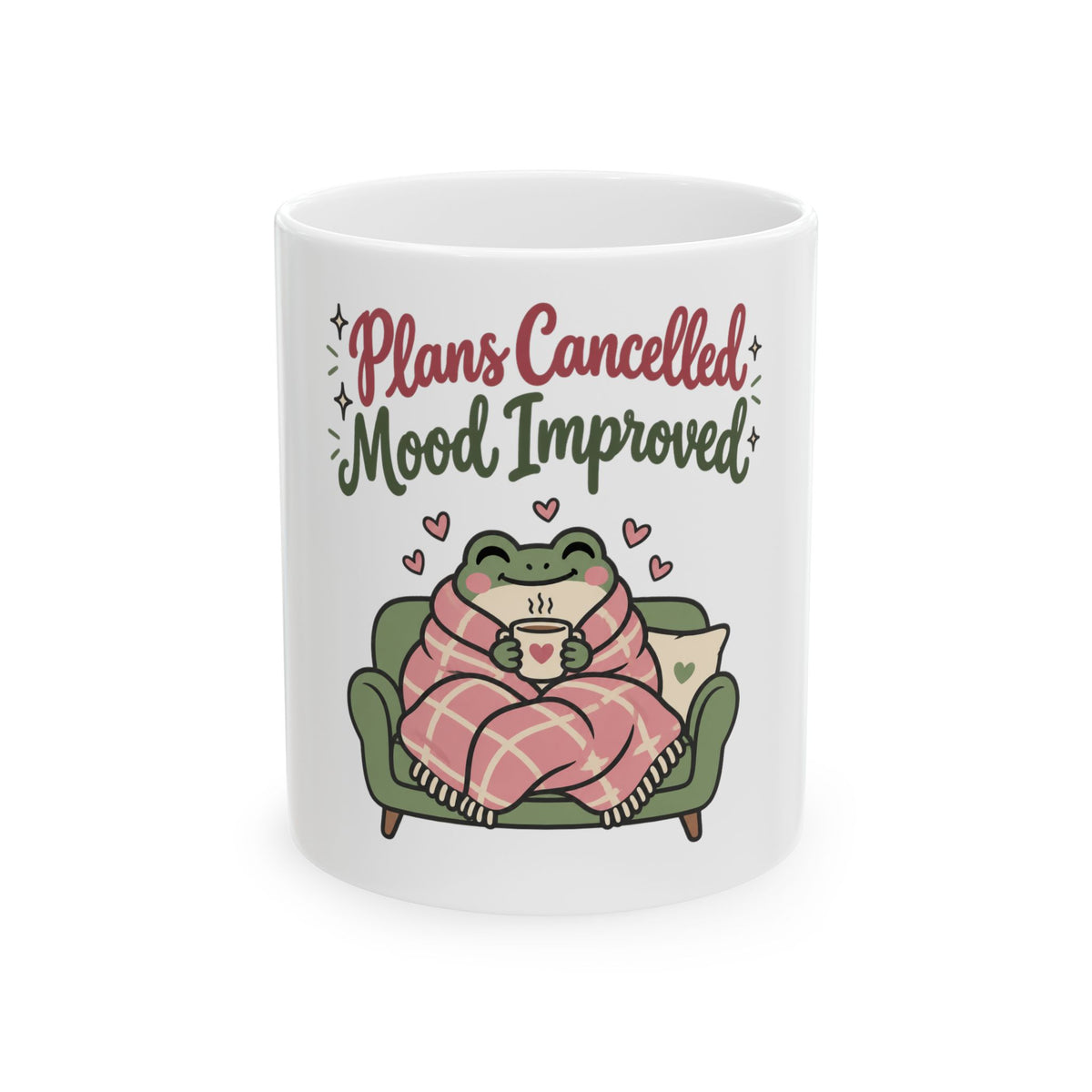 Plans Cancelled Mood Improved Mug, Funny Introvert Gift for Friend, Homebody Christmas Gift, Coffee Mug 11oz 15oz