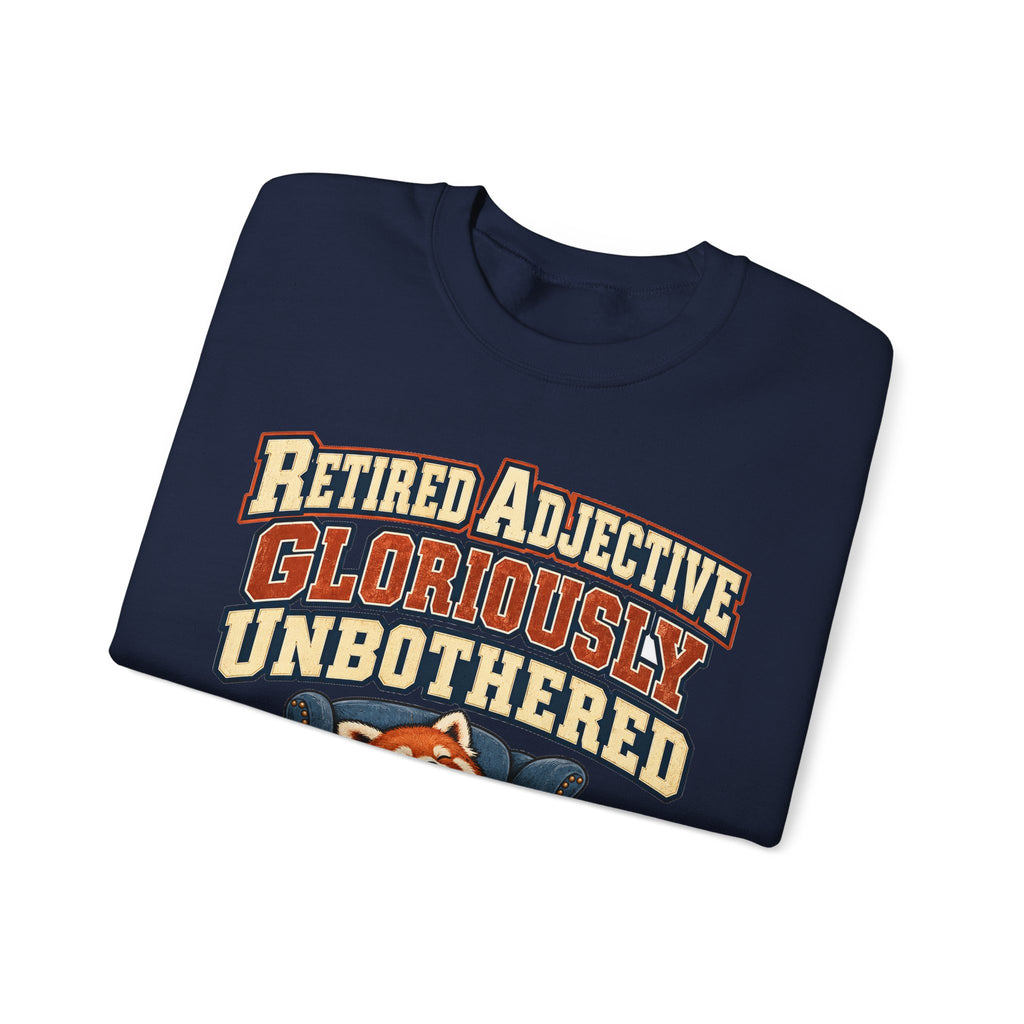 Funny Retirement Sweatshirt Retired Adjective Gloriously Unbothered Red Panda Sweatshirt, Retirement Gift, Sweatshirt