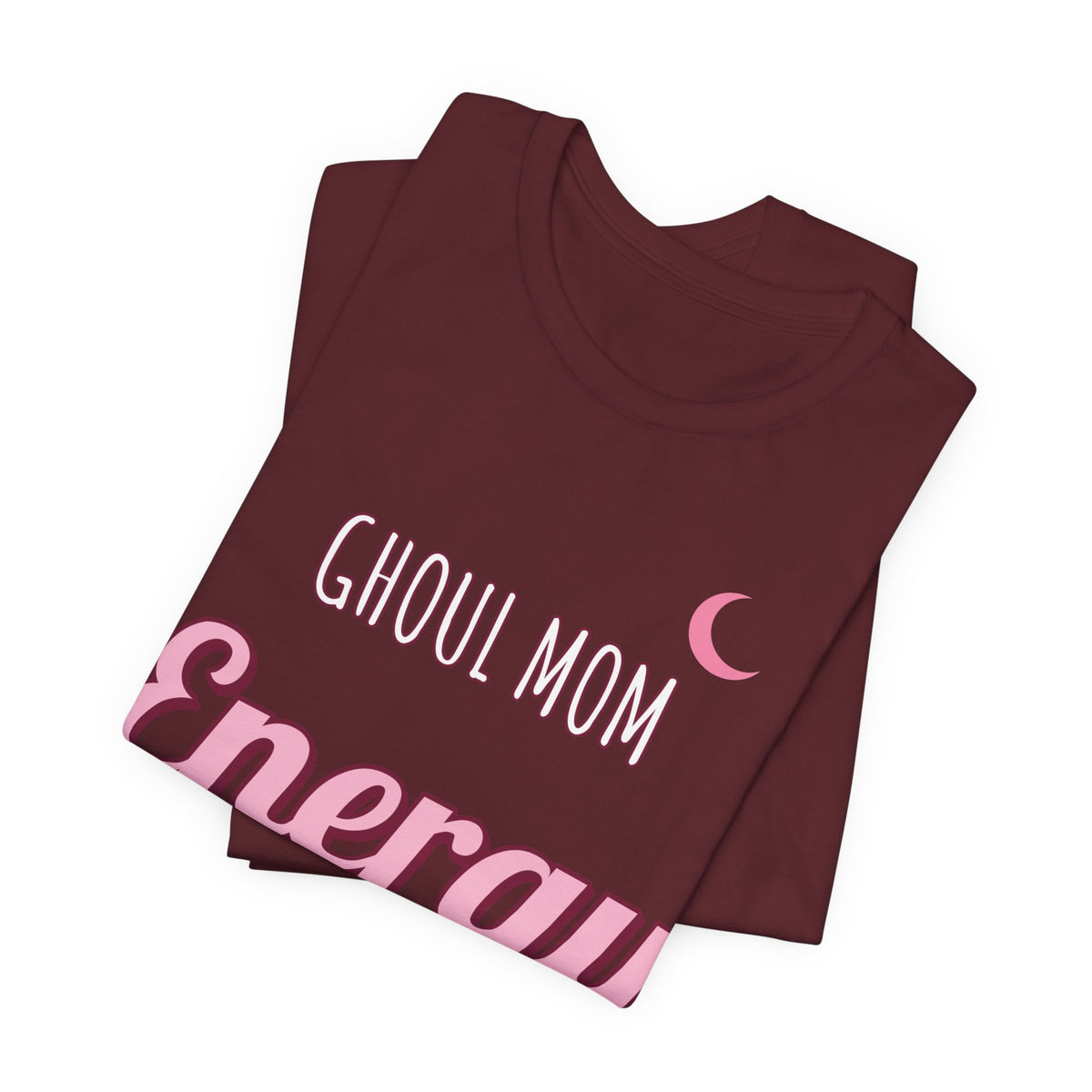 Ghoul Mom Energy Shirt | Halloween Mom Shirt | Spooky Mama Shirt | Mom Halloween Gift | Halloween 2026