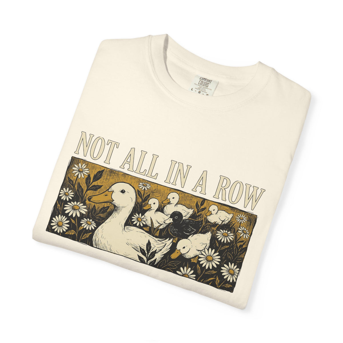 Not All In A Row Shirt, Woodcut Duck And Daisies Tee, Vintage Block Print Shirt, Funny Duck Gift