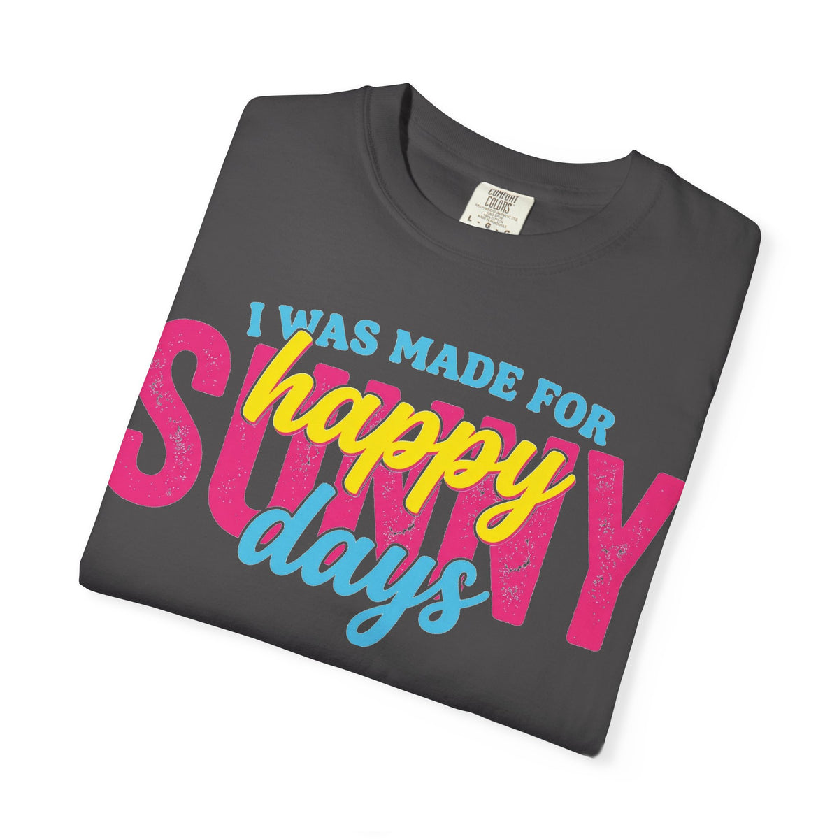 Happy Sunny Days Wide Shirt, Retro Layered Type Summer Tee, Bright Vacation Shirt, Summer Gift