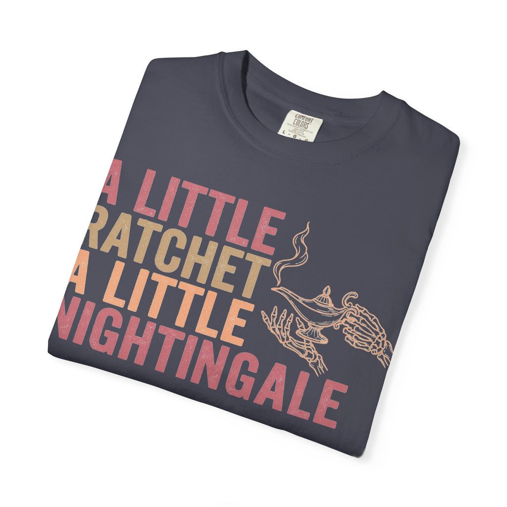 A Little Ratchet A Little Nightingale Shirt, Funny Nurse Shirt, Skeleton Hand Lamp Nurse Tee, Sarcastic RN Gift