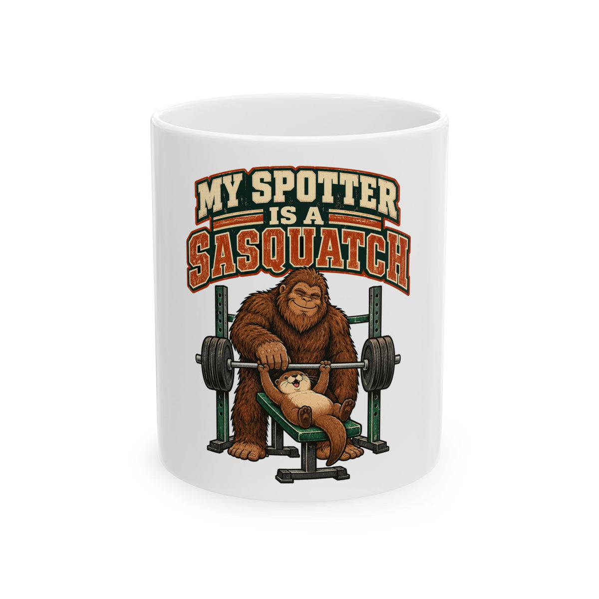 My Spotter Is A Sasquatch Mug, Funny Gym Lover Gift for Him Her, Workout Christmas Gift, Coffee Mug 11oz 15oz