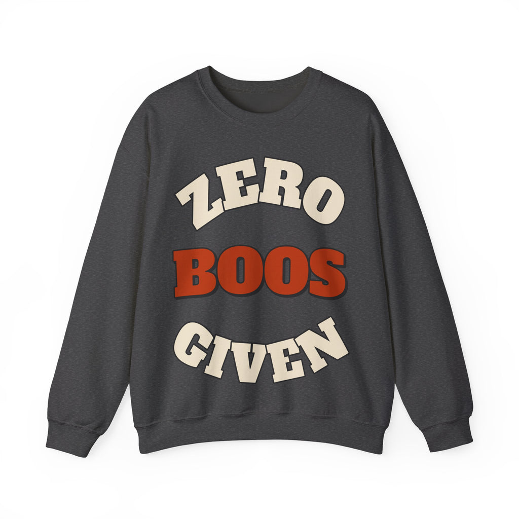 Zero Boos Given Sweatshirt | Funny Halloween Sweatshirt | Spooky Season Sweatshirt | Sarcastic Halloween Gift | Halloween 2026