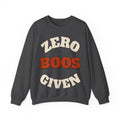 Zero Boos Given Sweatshirt | Funny Halloween Sweatshirt | Spooky Season Sweatshirt | Sarcastic Halloween Gift | Halloween 2026