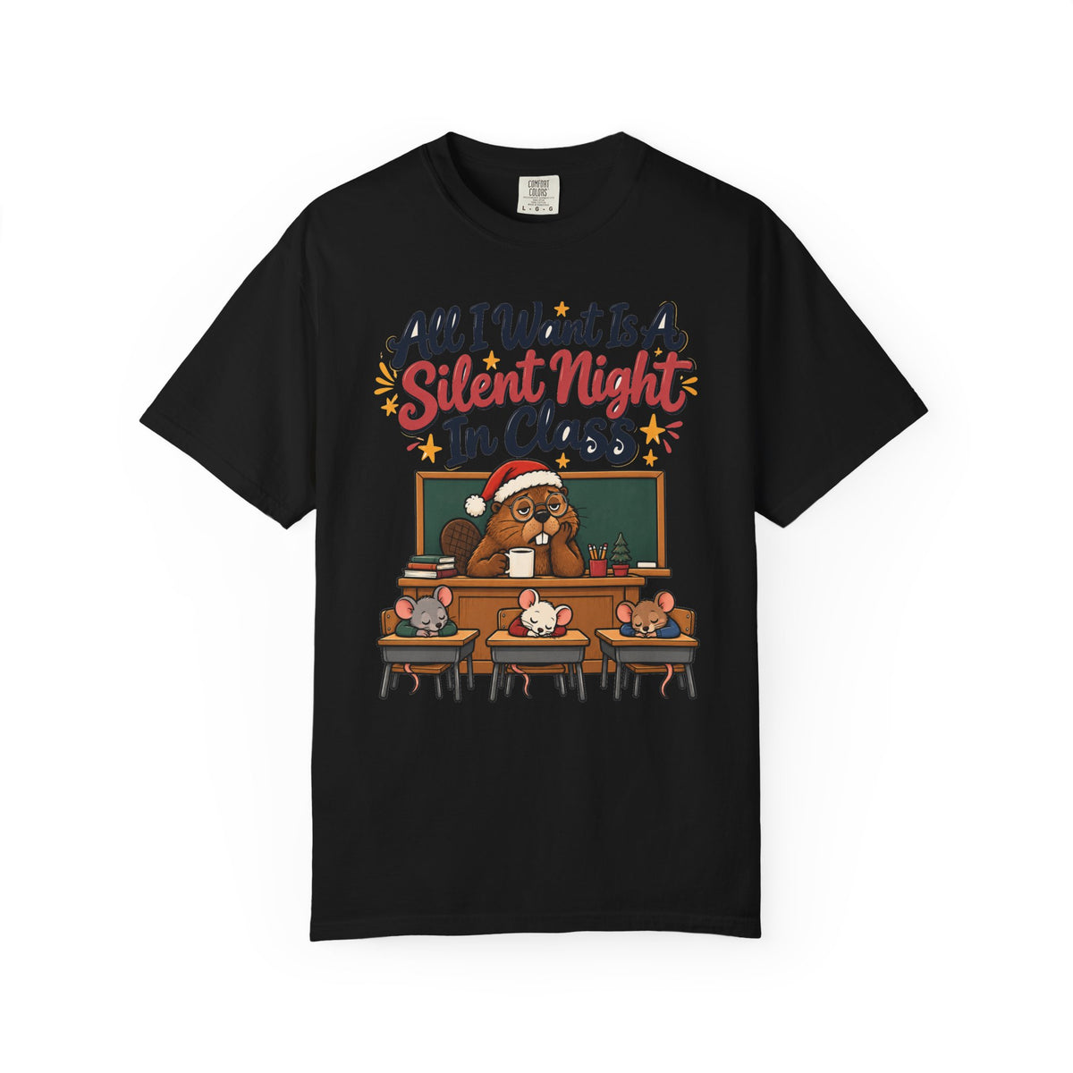 Funny Teacher Gift All I Want Is A Silent Night In Class Ornament Mug Shirt Christmas Gift from Student Beaver