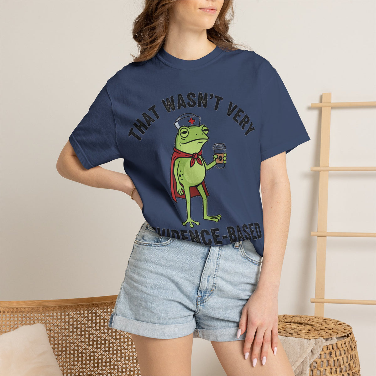 That Wasn't Very Evidence-Based Of You Bold Shirt, Superhero Frog Nurse Tee, Funny RN Shirt, Nurse Gift