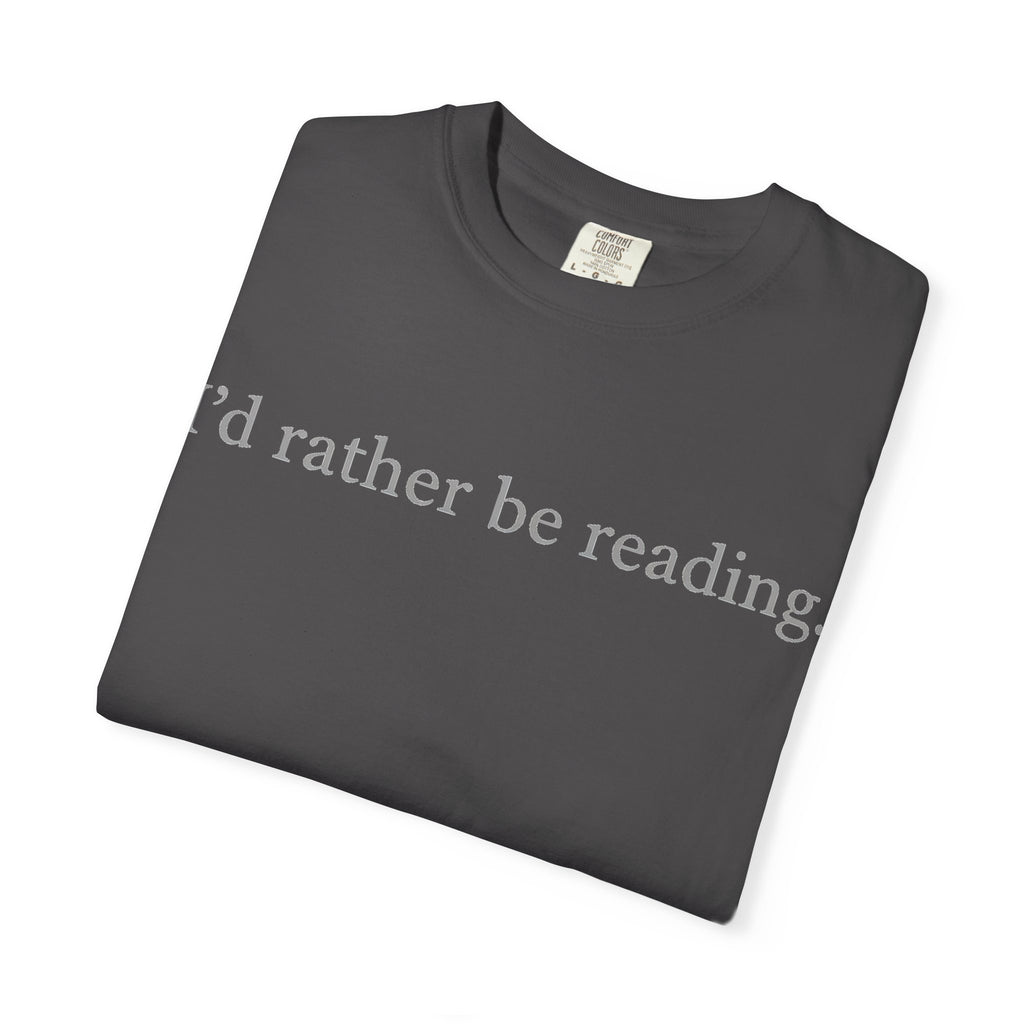 I'd Rather Be Reading Shirt, Minimalist Serif Book Lover Tee, Quiet Bookworm Shirt, Reader Gift