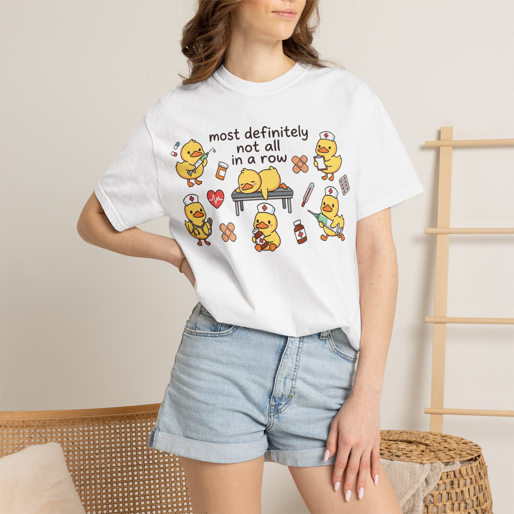 Most Definitely Not All In A Row Wide Shirt, Nurse Duckling Chaos Tee, Funny RN Shirt, Nurse Gift