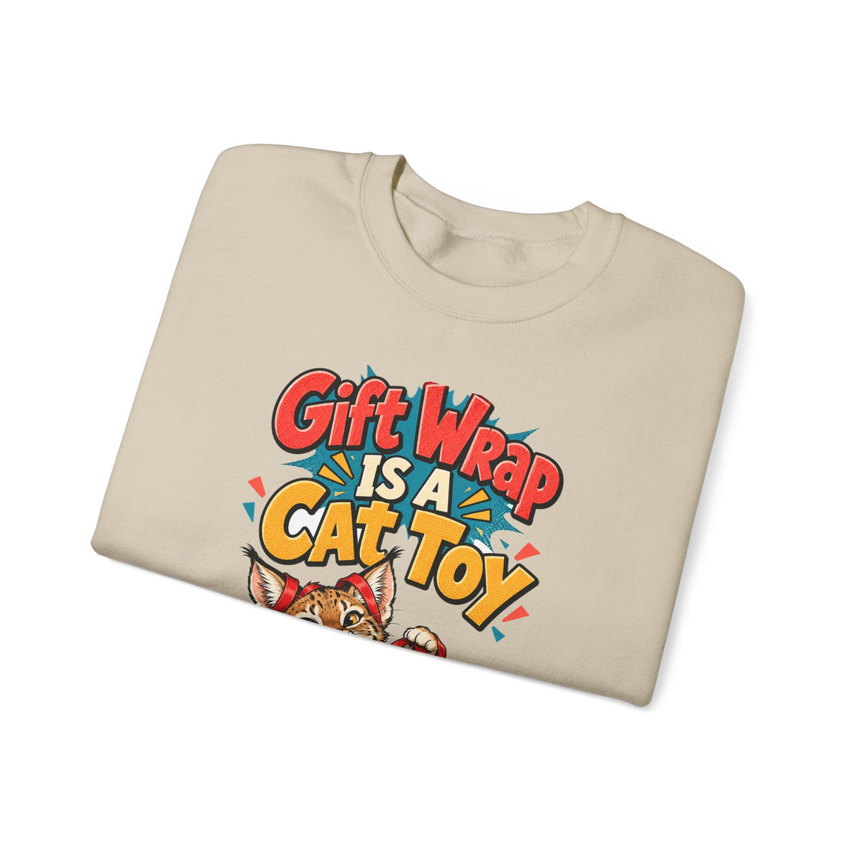 Funny Cat Mom Gift Gift Wrap Is A Cat Toy Sweatshirt, Cat Lover Humor Tee, Christmas Gift for Cat Dad Pet Parent Idea
