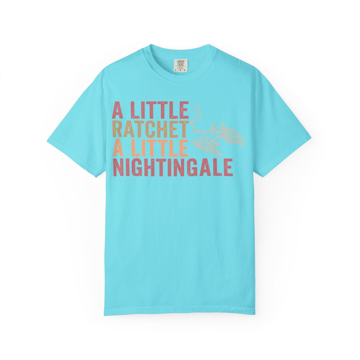 A Little Ratchet A Little Nightingale Shirt, Funny Nurse Shirt, Skeleton Hand Lamp Nurse Tee, Sarcastic RN Gift