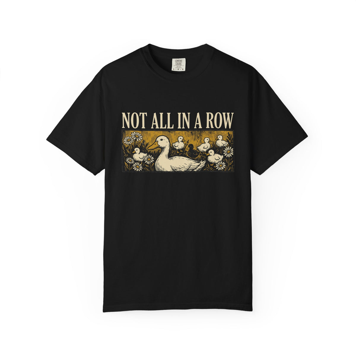 Not All In A Row Gold Panel Shirt, Woodcut Duck Family Tee, Folk Art Duck Shirt, Funny Gift