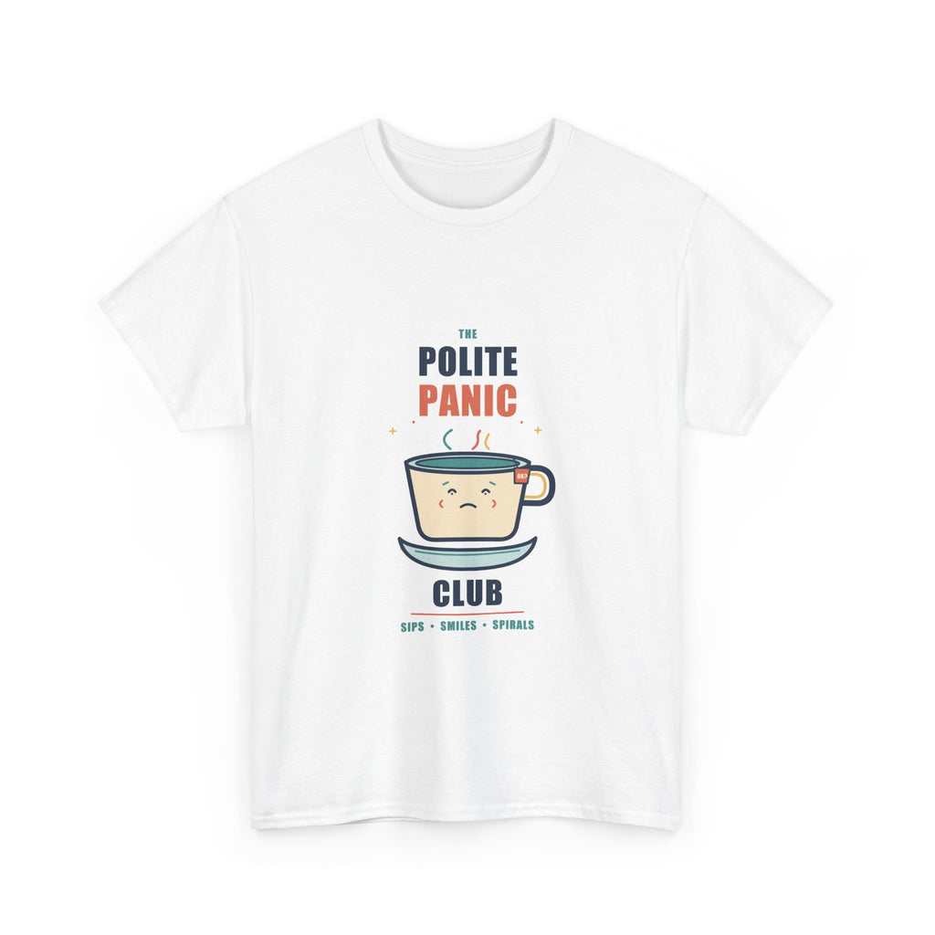 Polite Panic Club Tee — Nervous Teacup Graphic Shirt