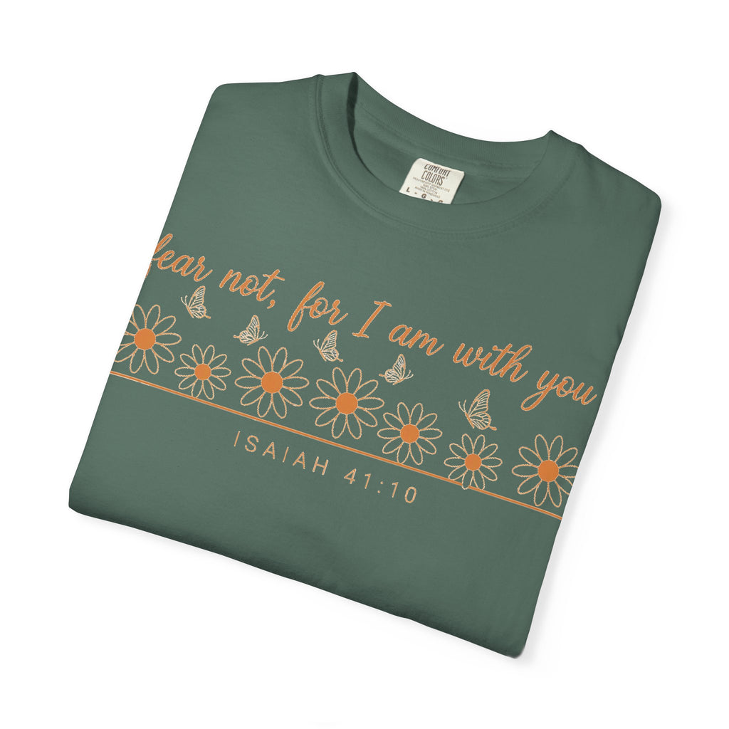 Fear Not For I Am With You Shirt, Isaiah 41:10 Daisy Tee, Christian Bible Verse Shirt, Faith Gift