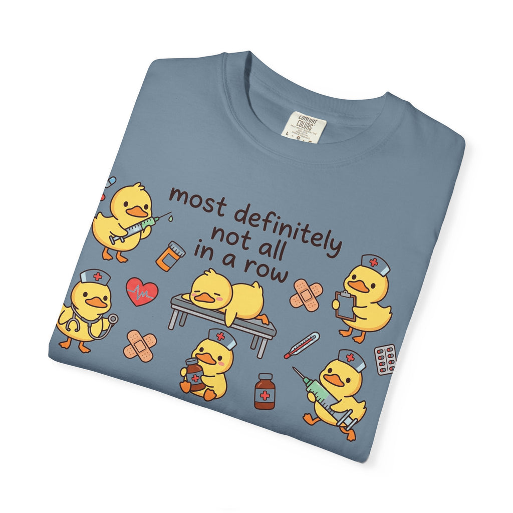 Most Definitely Not All In A Row Wide Shirt, Nurse Duckling Chaos Tee, Funny RN Shirt, Nurse Gift