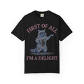 First Of All I'm A Delight Shirt, Funny Raccoon Tee, Sassy Vintage Engraving Shirt, Sarcastic Gift