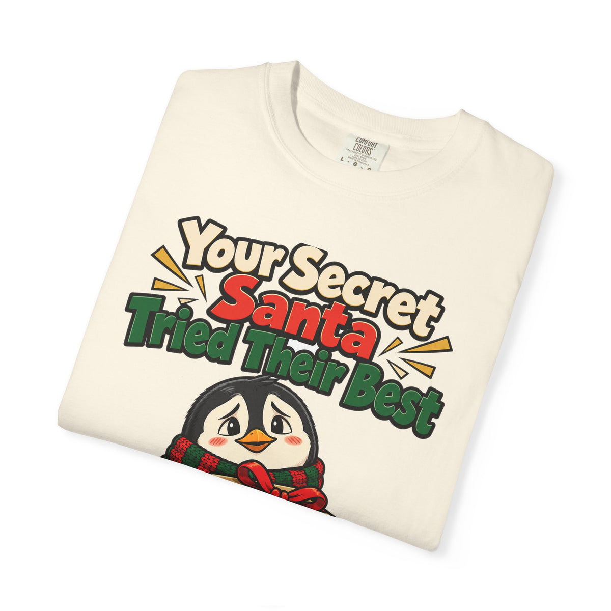 Your Secret Santa Tried Their Best Shirt | secret santa gift | Work Gift