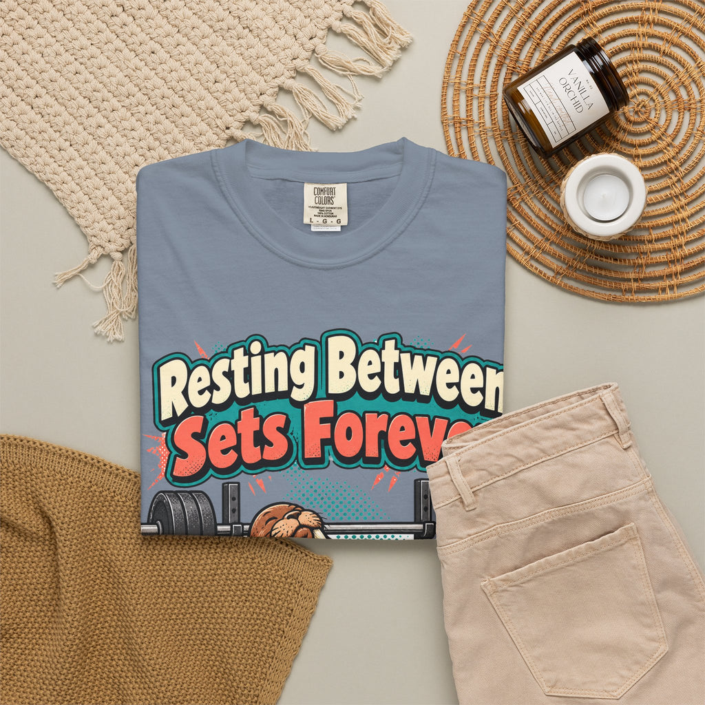 funny gym shirt Resting Between Sets Forever Shirt, Funny Lifting Graphic Shirt, Comfort Colors