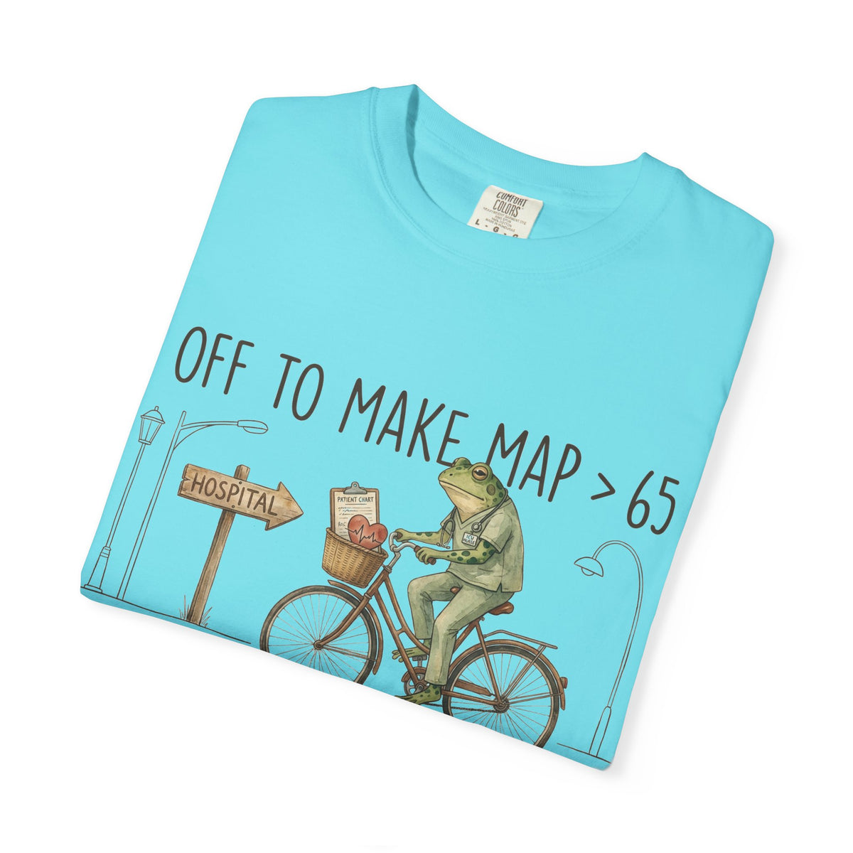 Off To Make MAP Over 65 Shirt, Funny ICU Nurse Frog Tee, Critical Care Nurse Shirt, RN Gift